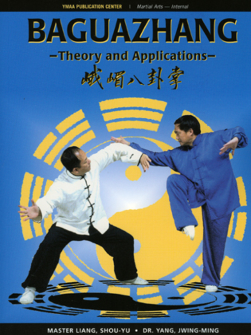 Title details for Baguazhang by Shou-Yu Liang - Available